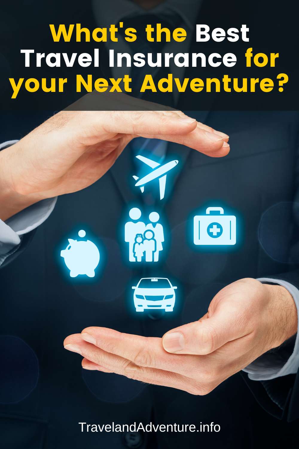 Which is the Best Travel Insurance for your Next Adventure
